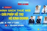 Talkshow "Chính sách thuế mới và giải pháp hỗ trợ hộ kinh doanh"