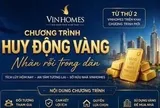 Vinhomes triển khai chương trình hỗ trợ giao dịch bất động sản bằng vàng