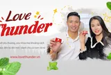 Love Thunder - Cùng Bùi Tiến Dũng chinh phục một nửa yêu thương