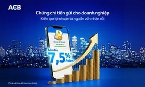 ACB chính thức phát hành chứng chỉ tiền gửi dành cho khách hàng doanh nghiệp