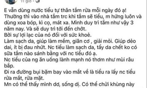 Trào lưu dùng nước tiểu để tắm, rửa mặt, bác sĩ cảnh báo nguy cơ