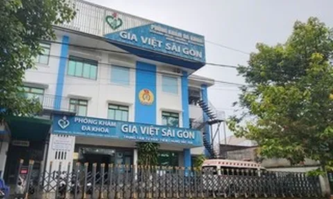 Phòng khám Đa khoa Gia Việt Sài Gòn bị tước giấy phép vì nhiều vi phạm