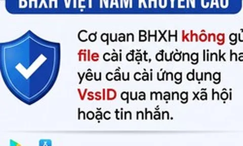 BHXH Việt Nam phát cảnh báo chiêu trò lừa đảo mới về VssID, BHYT