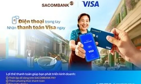 SACOMBANK triển khai tính năng “Chấp nhận thanh toán thẻ Visa” – Nhận thanh toán ngay trên ứng dụng SACOMBANK PAY