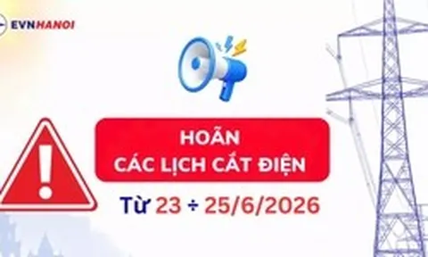EVNHANOI hoãn các lịch cắt điện theo kế hoạch