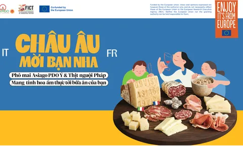 CHÂU ÂU, MỜI BẠN NHA - GIỚI THIỆU PHÔ MAI ASIAGO PDO VÀ CÁC SẢN PHẨM THỊT NGUỘI CHÂU ÂU TẠI TRIỂN LÃM FOOD & HOSPITALITY VIETNAM 2026