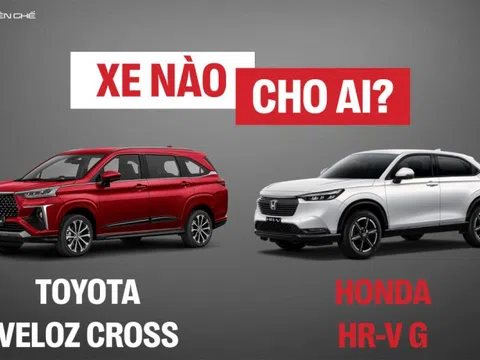 Honda HR-V G, Toyota Veloz Cross: Xe nào cho ai? Chuyên gia chỉ ra câu trả lời