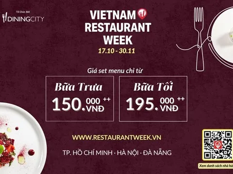 Từ "Huyền Thoại" Địa Phương đến những cái tên Đạt Giải "Award-Winning": Đặt chỗ tại các nhà hàng nổi bật trong Tuần Lễ Nhà Hàng Việt Nam Mùa Thu này