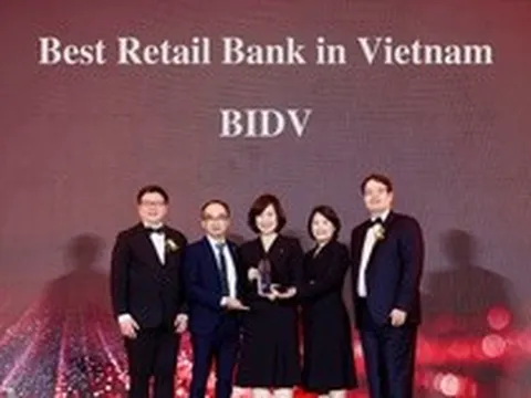 BIDV viết tiếp thập kỷ dẫn đầu với cú đúp giải thưởng Ngân hàng Bán lẻ tốt nhất Việt Nam, Tiền gửi tốt nhất Châu Á