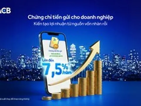ACB chính thức phát hành chứng chỉ tiền gửi dành cho khách hàng doanh nghiệp
