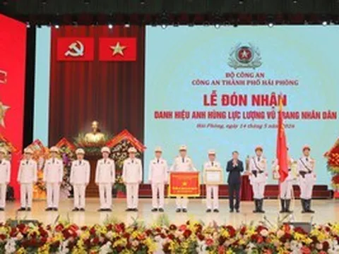 Công an TP Hải Phòng đón nhận danh hiệu Anh hùng lực lượng vũ trang nhân dân