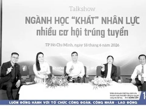 Báo in ngày 19-6: Nhiều ngành cần nhân lực đang chờ thí sinh