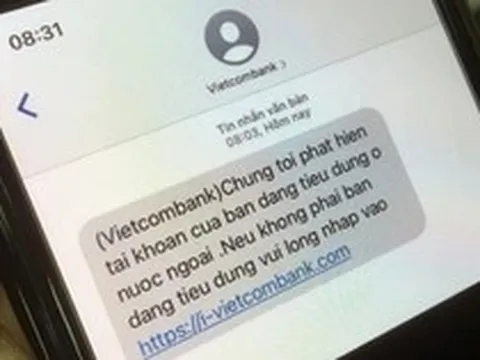 Nhận được tin nhắn này từ Vietcombank, tuyệt đối không bấm vào