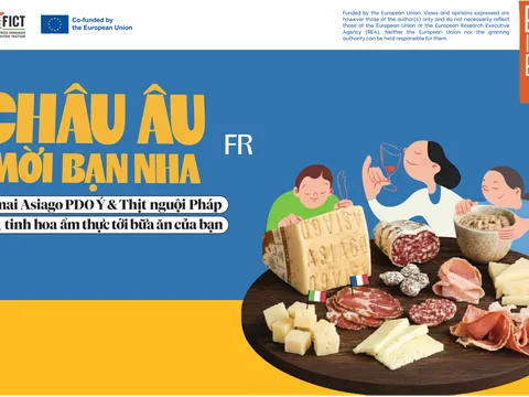 CHÂU ÂU, MỜI BẠN NHA - GIỚI THIỆU PHÔ MAI ASIAGO PDO VÀ CÁC SẢN PHẨM THỊT NGUỘI CHÂU ÂU TẠI TRIỂN LÃM FOOD & HOSPITALITY VIETNAM 2026