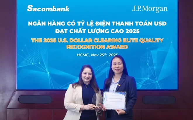 Sacombank nhận giải thưởng từ J.P.Morgan Chase, khẳng định năng lực xử lý điện thanh toán quốc tế hàng đầu tại Việt Nam